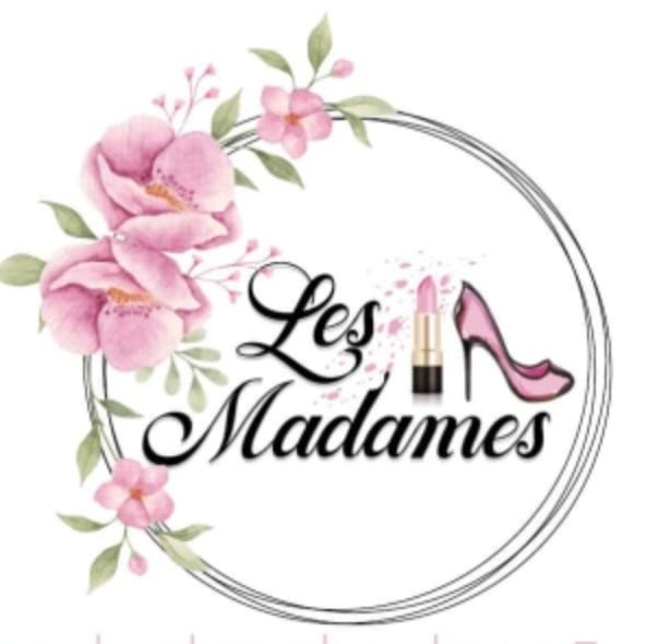 Chez Les Madames on s'occupe de ton bien-être ,ta tenue et ton gloss par contre pour le mari on te laisse gérer!